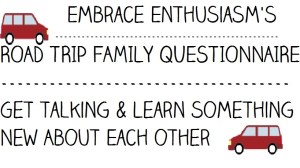 Road Trip Family Questionnaire