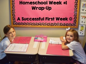 Homeschool Week #1 Wrap Up